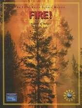 Cover art for PRENTICE HALL EVENT BASED SCIENCE FIRE! STUDENT EDITION 2005C