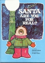 Cover art for Santa, Are You for Real?