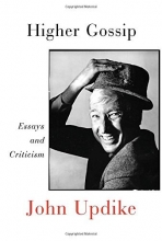 Cover art for Higher Gossip: Essays and Criticism