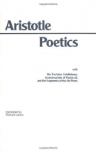 Cover art for Poetics: With the Tractatus Coislinianus, Reconstruction of Poetics II, and the Fragments of the On Poets (Bk. 1)