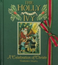 Cover art for The Holly and the Ivy: A Celebration of Christmas