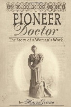 Cover art for Pioneer Doctor: The Story Of A Woman's Work