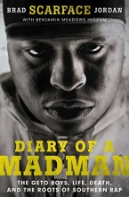 Cover art for Diary of a Madman: The Geto Boys, Life, Death, and the Roots of Southern Rap