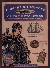 Cover art for Pirates & Patriots of the Revolution (Illustrated Living History Series)