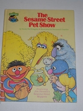 Cover art for The Sesame Street Pet Show: Featuring Jim Henson's Sesame Street Muppets