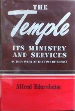 Cover art for The Temple: Its Ministry and Services As They Were At the Time of Jesus Christ