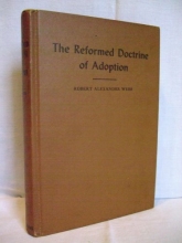 Cover art for The Reformed Doctrine of Adoption