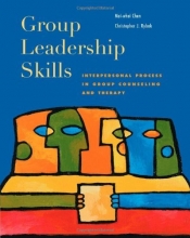 Cover art for Group Leadership Skills: Interpersonal Process in Group Counseling and Therapy