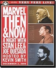 Cover art for Live - Marvel: Then & Now - A Night With Stan Lee, Joe Quesada, Hosted by Kevin Smith