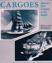 Cover art for Cargoes: Matson's first century in the Pacific (A Kolowalu book)