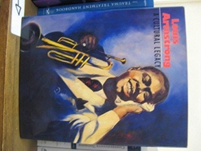 Cover art for Louis Armstrong: A Cultural Legacy