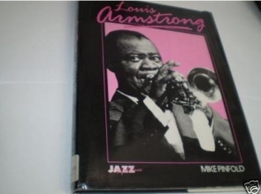 Cover art for Louis Armstrong: his life and times