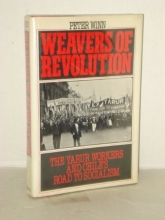 Cover art for Weavers of Revolution: The Yarur Workers and Chile's Road to Socialism