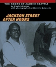Cover art for Jackson Street After Hours: The Roots of Jazz in Seattle