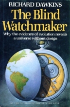 Cover art for The Blind Watchmaker; Why the Evidence of Evolution Reveals a Universe Without Design