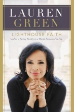 Cover art for Lighthouse Faith: God as a Living Reality in a World Immersed in Fog