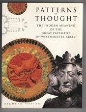 Cover art for Patterns of Thought Hidden Meaning of the Great Pavement of Westminster Abbey
