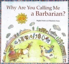 Cover art for Why Are You Calling Me Barbarian?