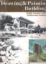 Cover art for Drawing and Painting Buildings: Reggie Stanton's Guide to Architectural Rendering