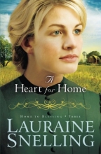 Cover art for A Heart for Home (Home to Blessing, Book 3) (Volume 3)
