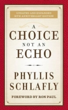 Cover art for A Choice Not an Echo: Updated and Expanded 50th Anniversary Edition