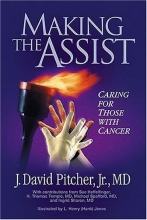 Cover art for Making the Assist: Caring for Those with Cancer