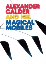 Cover art for Alexander Calder and His Magical Mobiles
