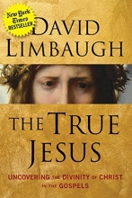 Cover art for The True Jesus: Uncovering the Divinity of Christ in the Gospels