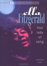 Cover art for Ella Fitzgerald: First Lady of Song (Carter G. Woodson Honor Book)