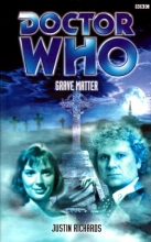 Cover art for Doctor Who: Grave Matter (Doctor Who (BBC Paperback))