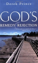 Cover art for Gods Remedy For Rejection