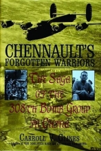 Cover art for Chennault's Forgotten Warriors: The Saga of the 308th Bomb Group in China (Schiffer Military History)