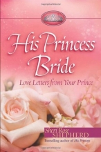 Cover art for His Princess Bride: Love Letters from Your Prince