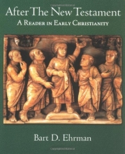 Cover art for After the New Testament: A Reader in Early Christianity (Justice)