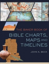 Cover art for The Baker Book of Bible Charts, Maps, and Time Lines