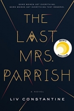 Cover art for The Last Mrs. Parrish: A Novel