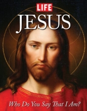 Cover art for LIFE Jesus: Who Do You Say That I Am?