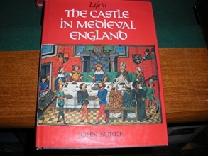 Cover art for Life In the Castle In Medieval England