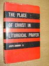Cover art for The Place of Christ in Liturgical Prayer