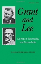 Cover art for Grant and Lee: A Study in Personality and Generalship