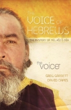 Cover art for The Voice of Hebrews: The Mystery of Melchizedek