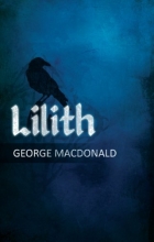 Cover art for George MacDonald's Lilith: A Romance