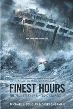 Cover art for The Finest Hours (Young Readers Edition): The True Story of a Heroic Sea Rescue (True Storm Rescues)