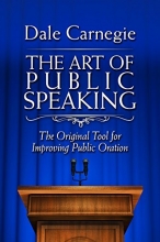 Cover art for The Art of Public Speaking: The Original Tool for Improving Public Oration