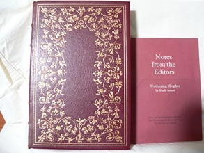 Cover art for Wuthering Heights: A Limited Edition. A Volume in the 100 (One Hundred) Greatest Books of All Time Series.
