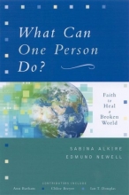 Cover art for What Can One Person Do? Faith to Heal a Broken World