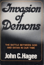 Cover art for Invasion of Demons: The Battle Between God and Satan in Our Time