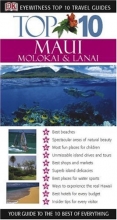 Cover art for Top 10 Maui, Molokai and Lanai (Eyewitness Top 10 Travel Guides)