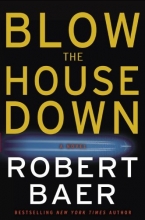 Cover art for Blow the House Down: A Novel