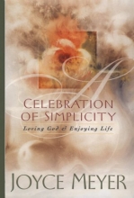 Cover art for A Celebration of Simplicity: Loving God & Enjoying Life